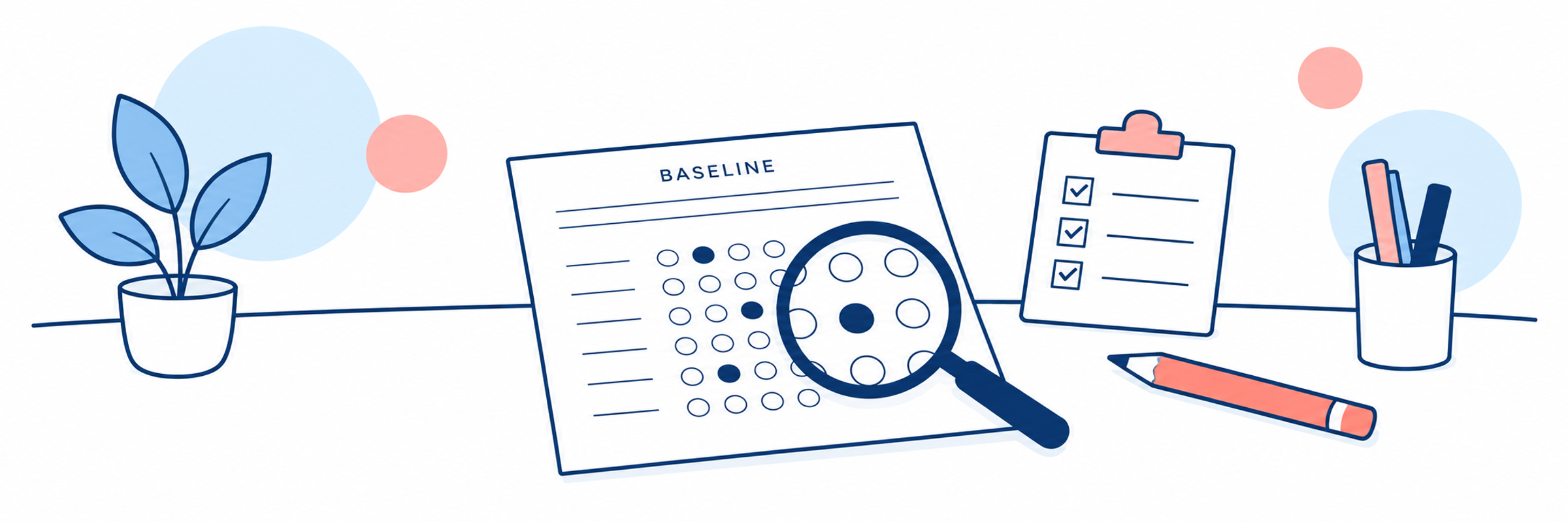 Start with a baseline check